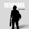About Rehnuma Unplugged Song